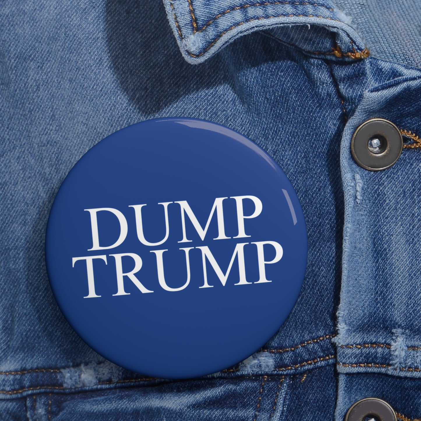 Dump Trump Pin Buttons