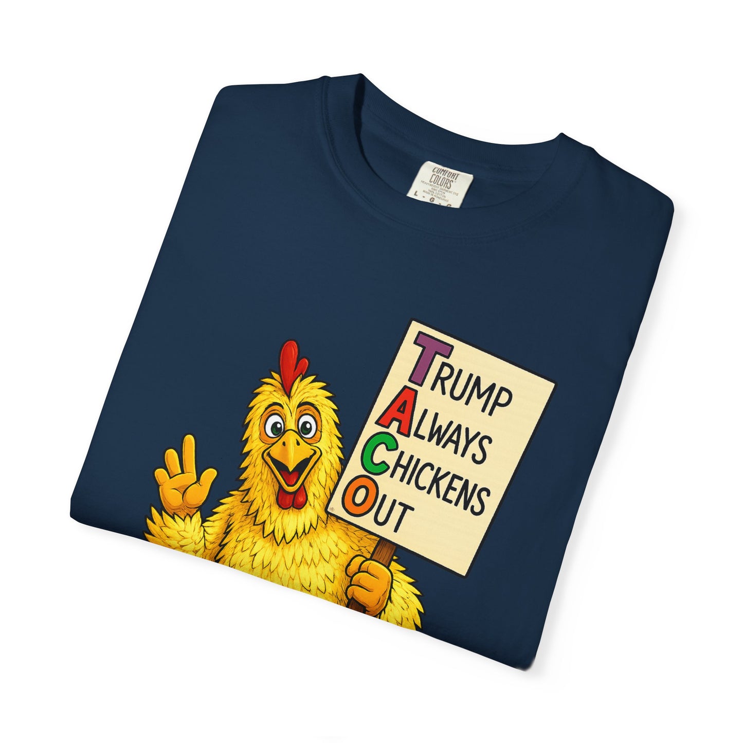 Chicken Costume T-Shirt — “Trump Always Chickens Out” Protest Graphic Tee