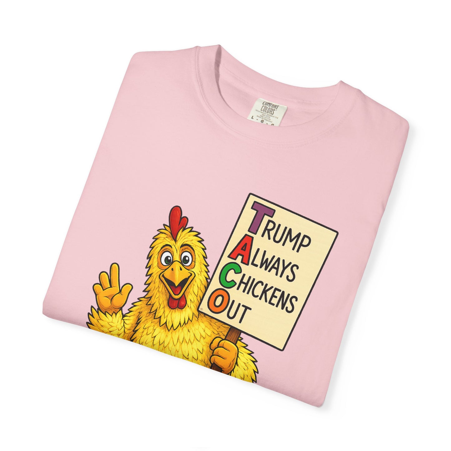Chicken Costume T-Shirt — “Trump Always Chickens Out” Protest Graphic Tee
