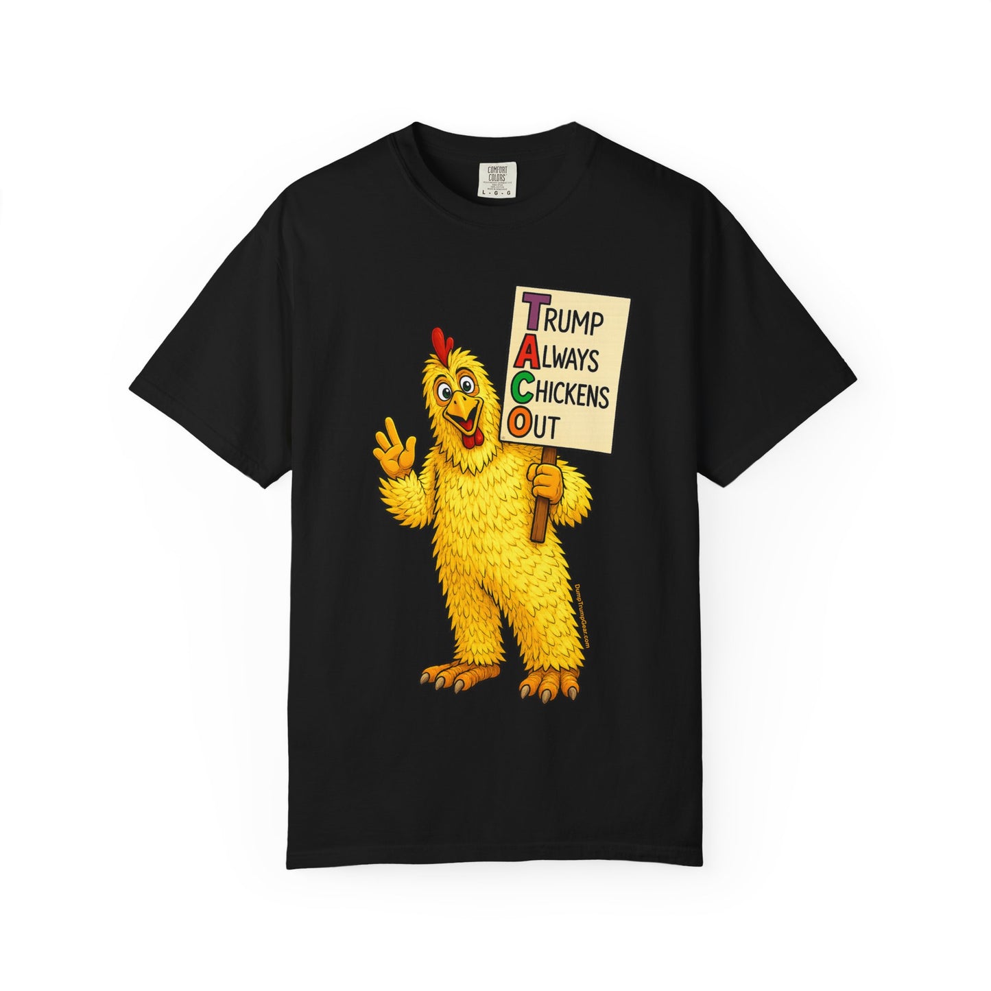 Chicken Costume T-Shirt — “Trump Always Chickens Out” Protest Graphic Tee