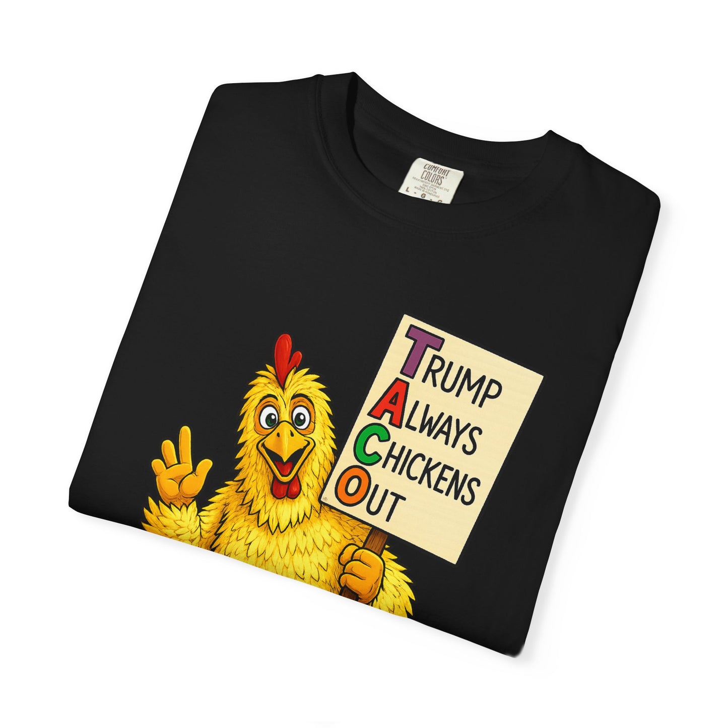Chicken Costume T-Shirt — “Trump Always Chickens Out” Protest Graphic Tee