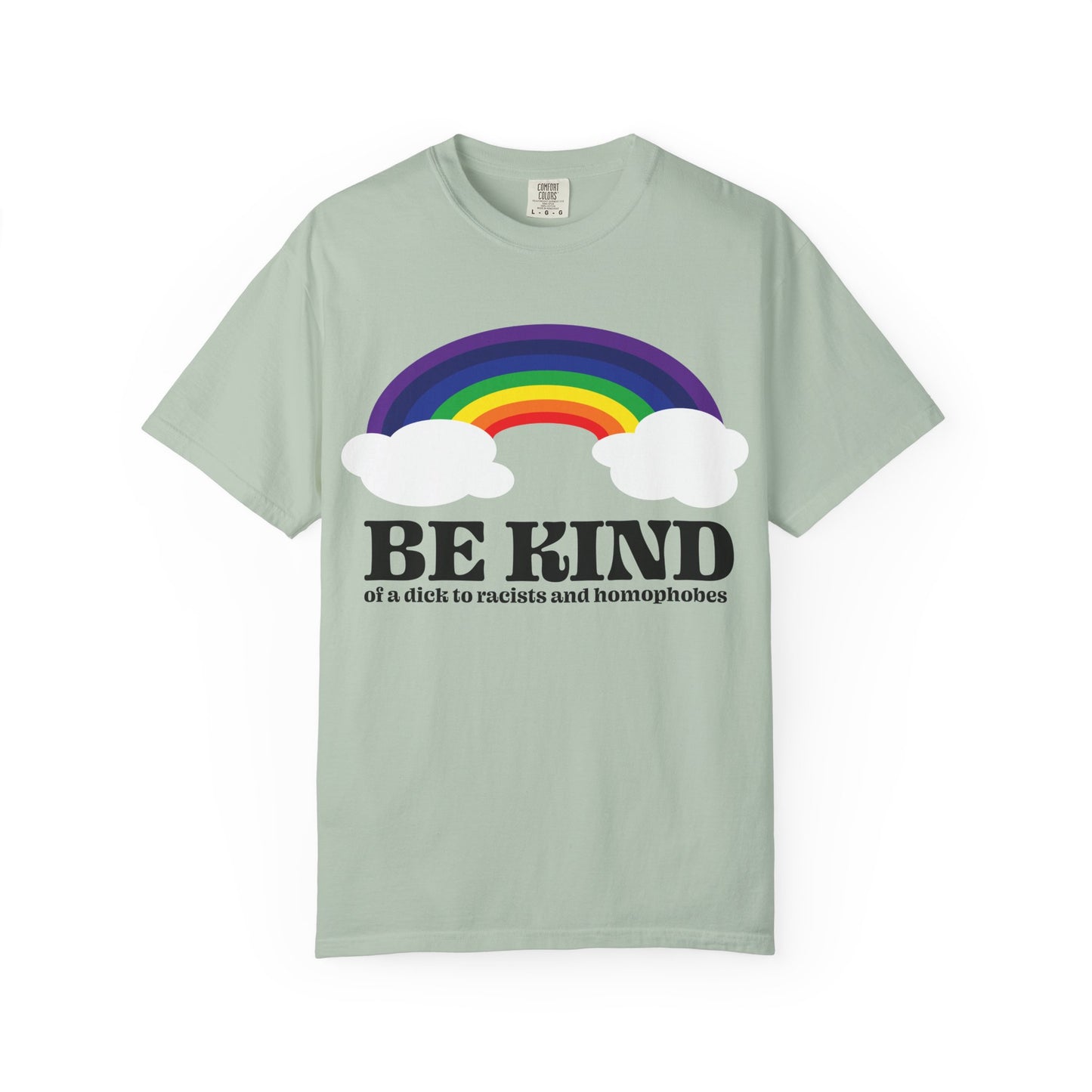 Be Kind... Unisex Garment-Dyed T-shirt