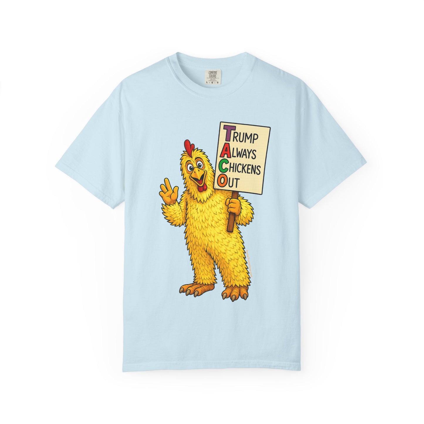 Chicken Costume T-Shirt — “Trump Always Chickens Out” Protest Graphic Tee