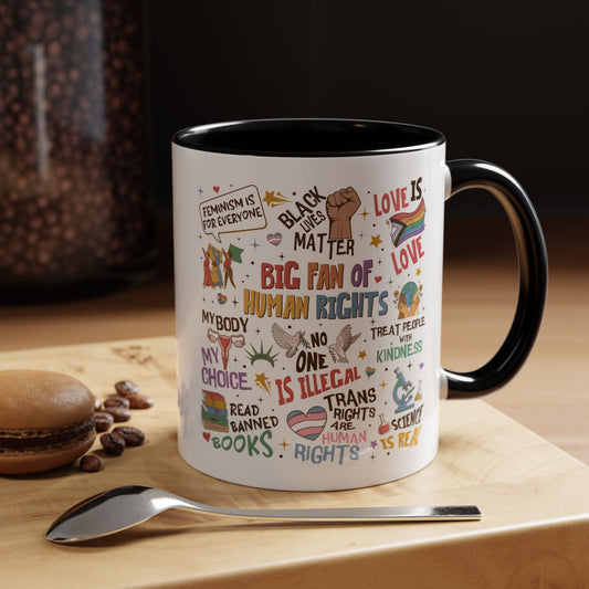 Big Fan of Human Rights Mug