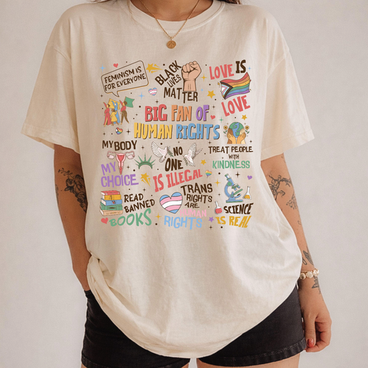 Big Fan of Human Rights Shirt