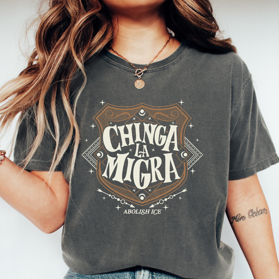 Chinga La Migra Abolish Ice Shirt