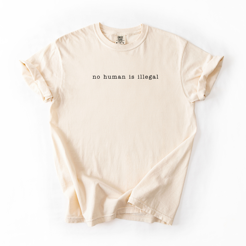 No Human is Illegal Shirt